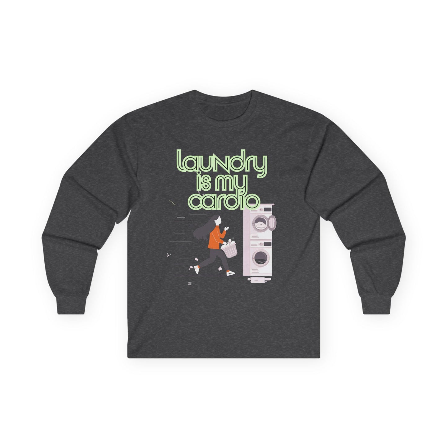 Laundry Is My Cardio Long Sleeve Tee
