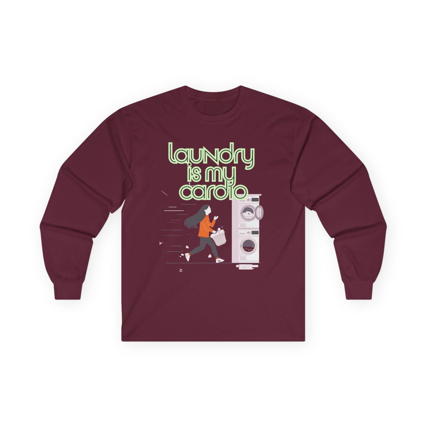 Laundry Is My Cardio Long Sleeve Tee