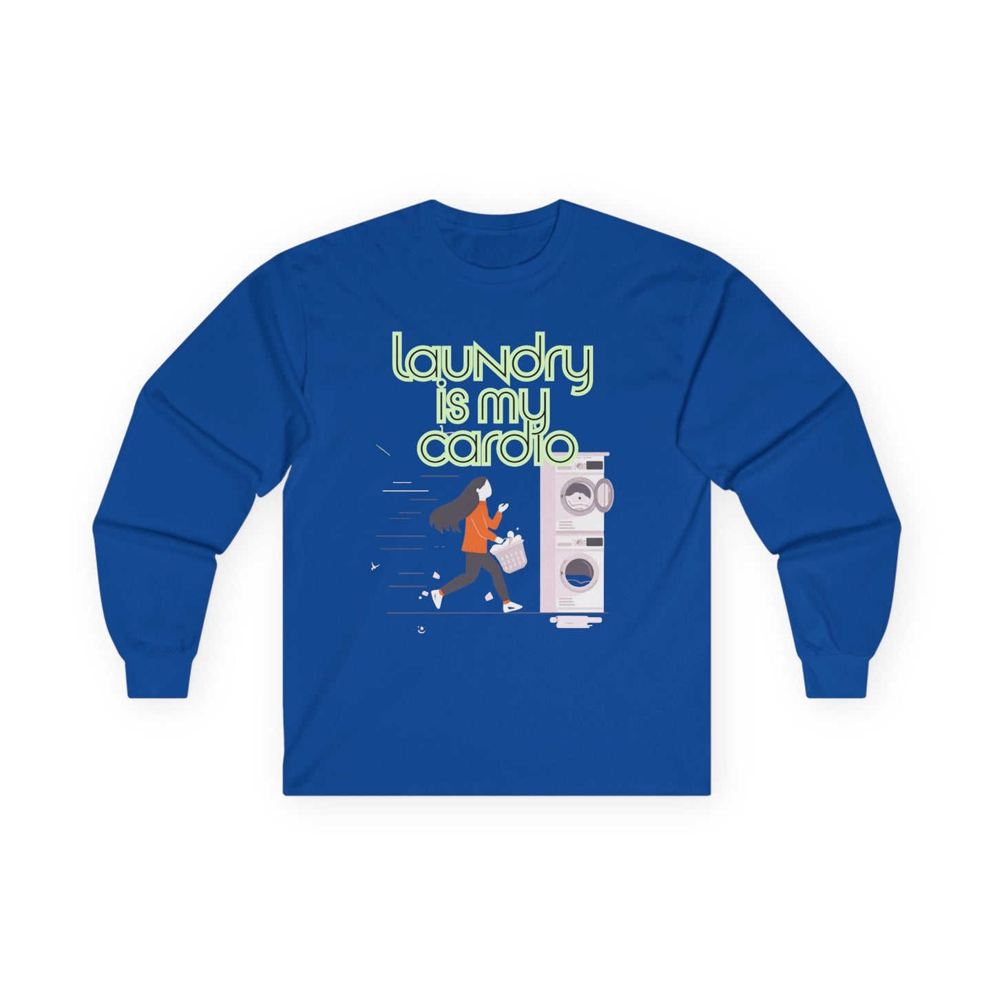 Laundry Is My Cardio Long Sleeve Tee