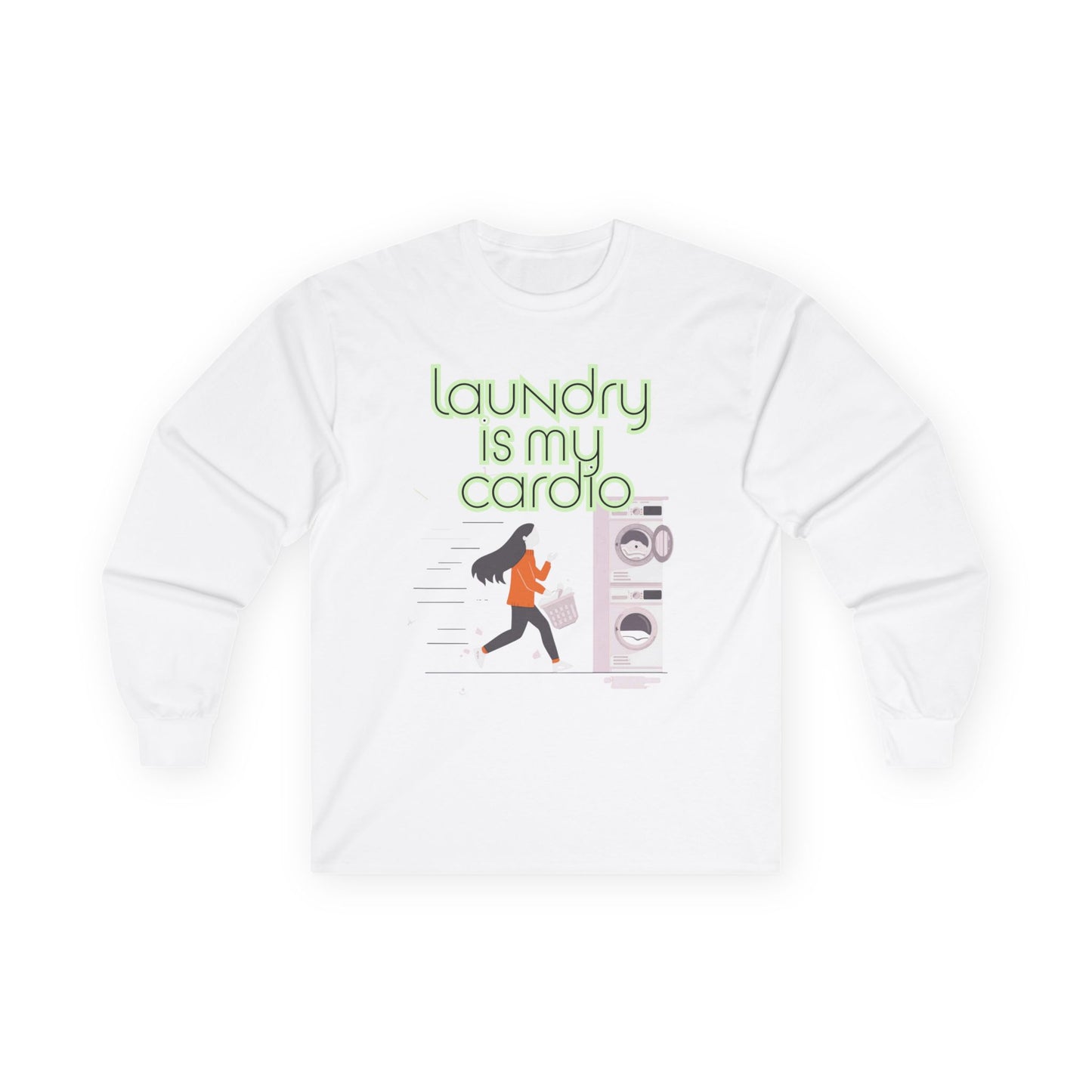 Laundry Is My Cardio Long Sleeve Tee