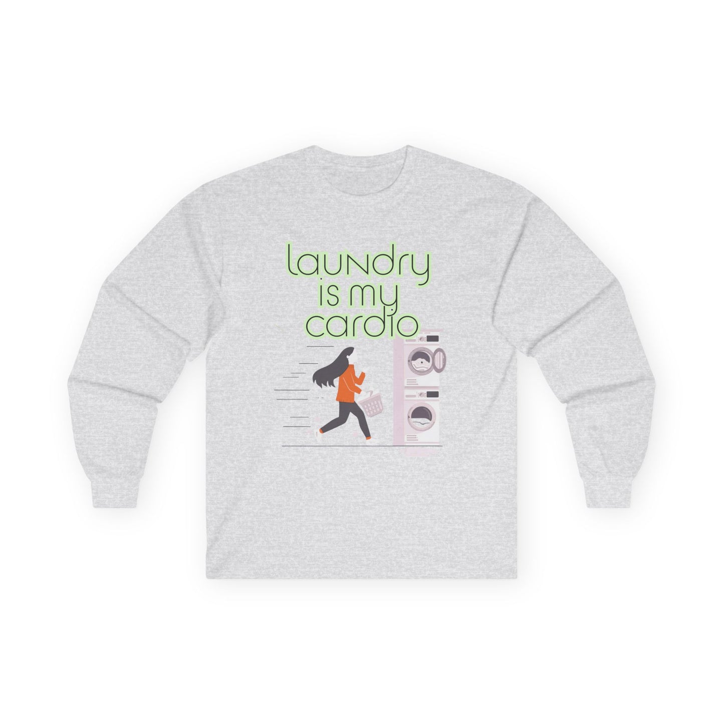Laundry Is My Cardio Long Sleeve Tee